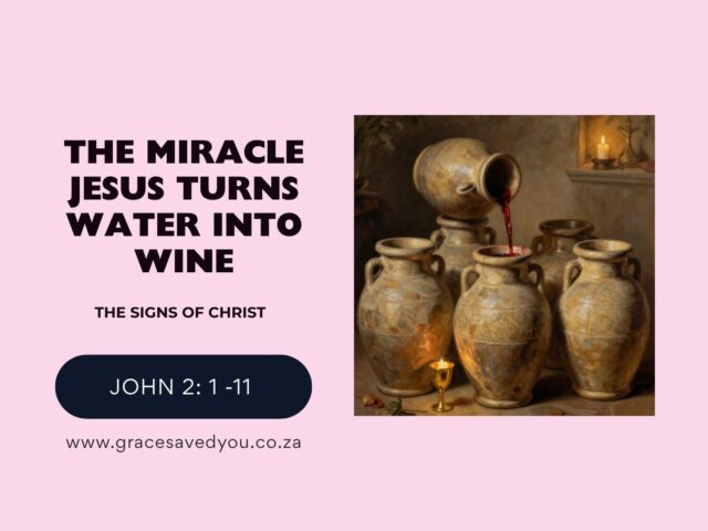 The Miracle – Jesus turns water into wine